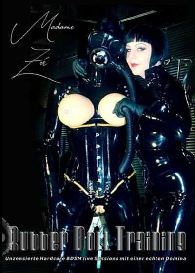 Madame Zoe – 橡胶娃娃训练