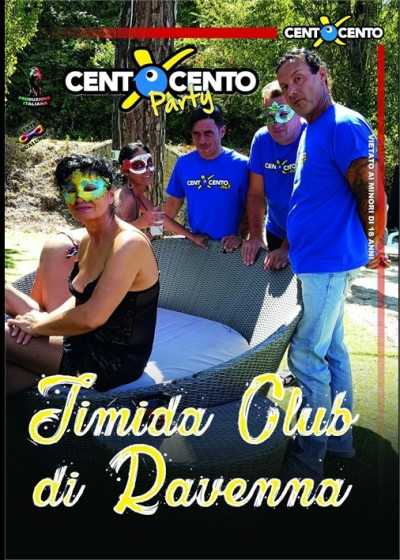 拉文纳 Timida 俱乐部的 Centoxcento 派对